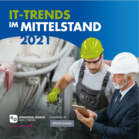 IT-Trends im Mittelstand 2021
